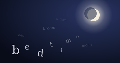 The word 'bedtime' breaking into floating letters beneath a crescent moon, illustrating the cognitive shuffle technique.